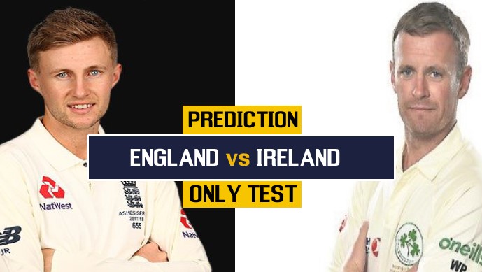 ENG vs IRE Dream11 Team Prediction 1st Test Match (100% Winning Team)