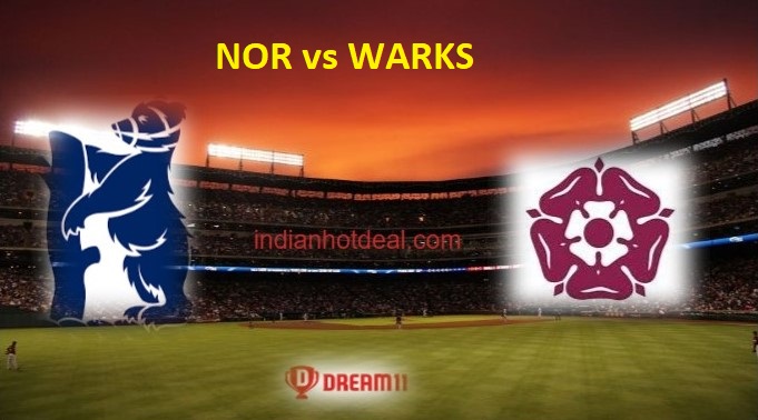 NOR vs WARKS Dream11 Team Prediction, English T20 Blast 2019