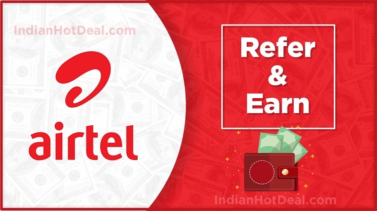 Airtel UPI Refer & Earn Program: Rs.250* On First BHIM UPI Transaction