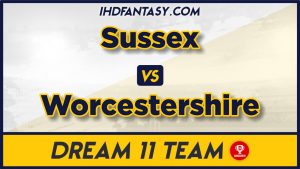 SUS vs WOR Dream11 Team Prediction 3rd Quarter Final,