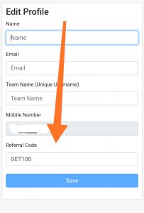 In the referral code section enter- GET100 to get Rs 100 on signup and click on Save button.