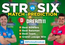 STR vs SIX Dream11 Team Prediction 52nd Match BBL 2021-2022 (100% Winning Team)