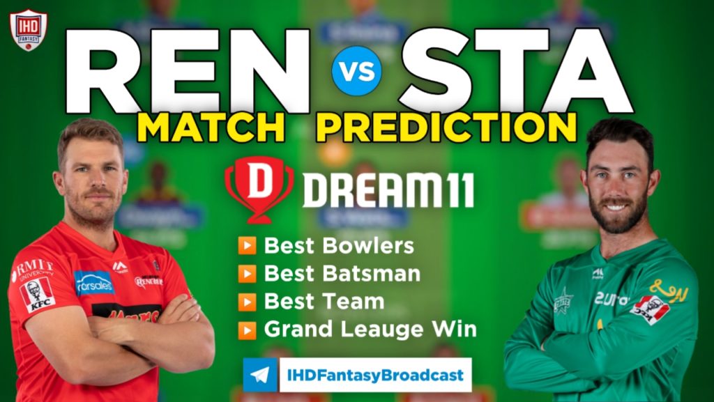 STA vs REN Dream11 Team Prediction 27th Match BBL 2022-2023 (100% Winning Team)