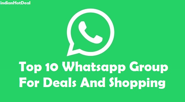 Top 10 Whatsapp Group For Deals And Shopping