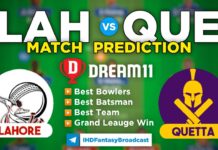 LAH vs QUE Dream11 Team Prediction 18th Match PSL 2023 (100% Winning Team)