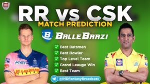 IPL 2020 - Match 4 RR vs CSK Ballebazi Team Prediction Today Match