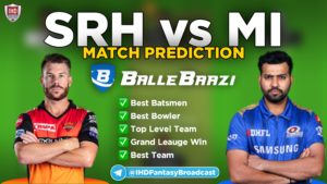 IPL 2020 - Match 16 MI vs SRH Ballebaazi Team Prediction Today Match