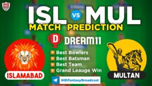 ISL vs MUL Dream11 Team Prediction 3rd Match PSL 2021 (100% Winning Team)