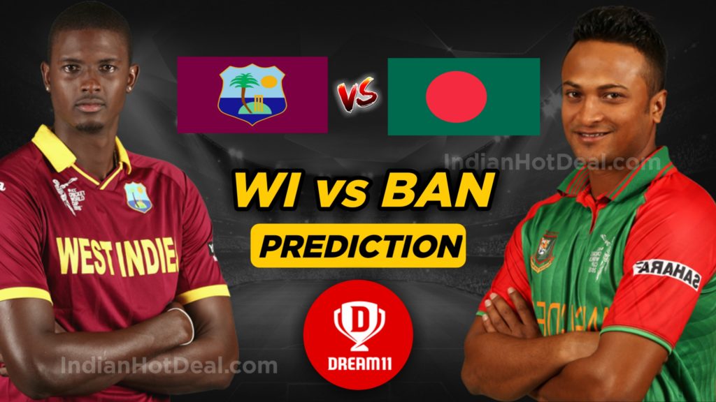 WI vs BAN Dream11 Team Prediction 1st T20 2022 (100% Winning Team)