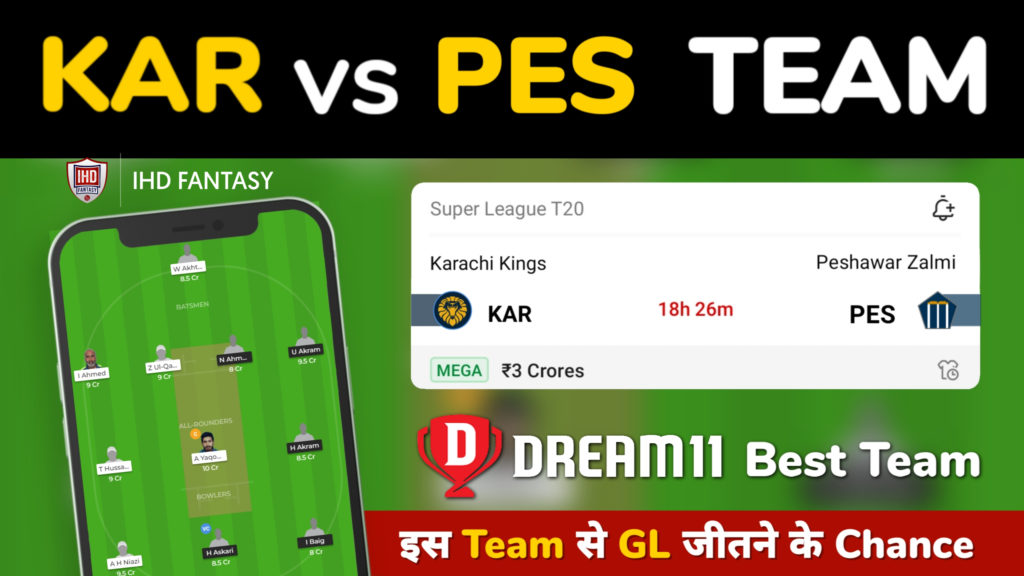 KAR vs PES Dream11 Team Prediction 2nd Match PSL 2023 (100% Winning Team)