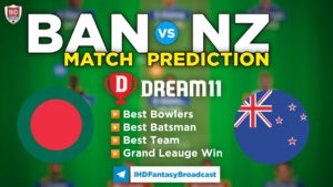 NZ vs BAN Dream11 Team Prediction 1st ODI Match 2021 (100% Winning Team)