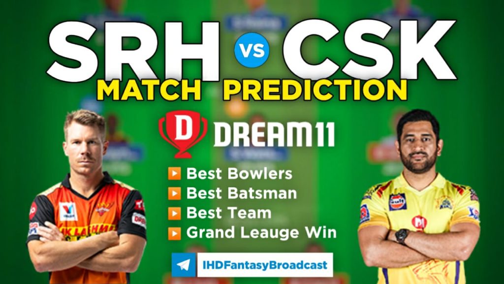 CSK vs SRH Dream11 Team Prediction