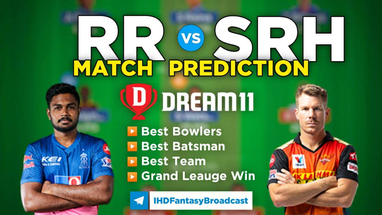 RR vs SRH Dream11 Team Prediction 28th Match IPL 2021 (100% Winning Team)