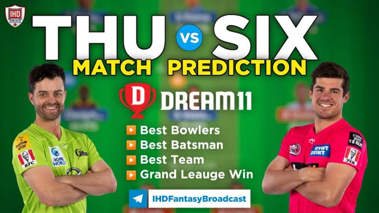 SIX vs THU Dream11 Team Prediction 50th Match BBL 2022-2023 (100% Winning Team)