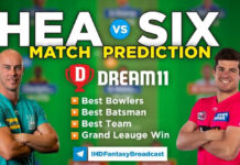 SIX vs HEA Dream11 Team Prediction Challenger Match BBL 2022-2023 (100% Winning Team)