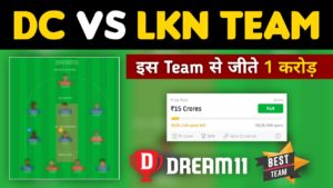 DC vs LKN Dream11 Team Prediction, Score, Stats | Delhi vs Lucknow 45th TATA IPL 2022 Match