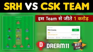 SRH vs CSK Dream11 Team Prediction, Score, Stats | Hyderabad vs Chennai 46th TATA IPL 2022 Match
