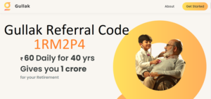 Gullak Referral Code Apk App