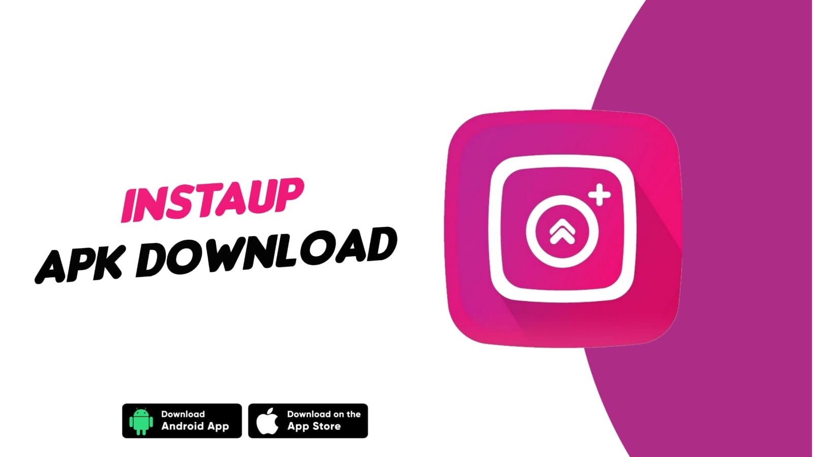 InstaUp APK Download: Free 2K Instagram Followers Trick Added InstaUp APK Download: Free 2K Instagram Followers Trick Added