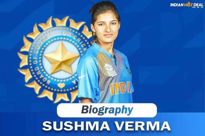 Sushma Verma Biography, Records, Height, Age, Boyfriend, Family