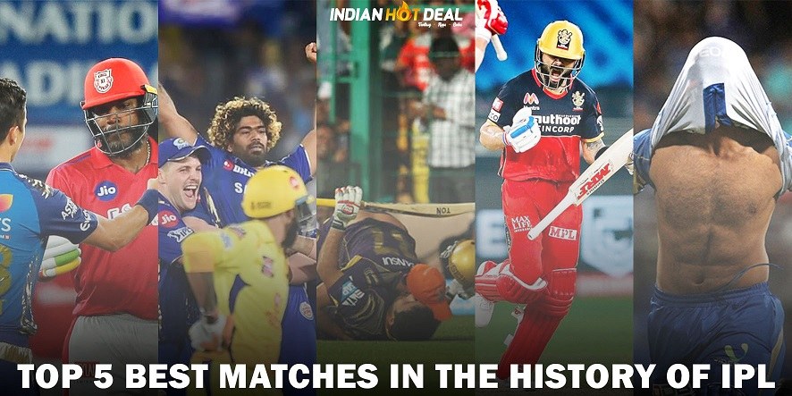 Top 5 Best Matches in the History of IPL