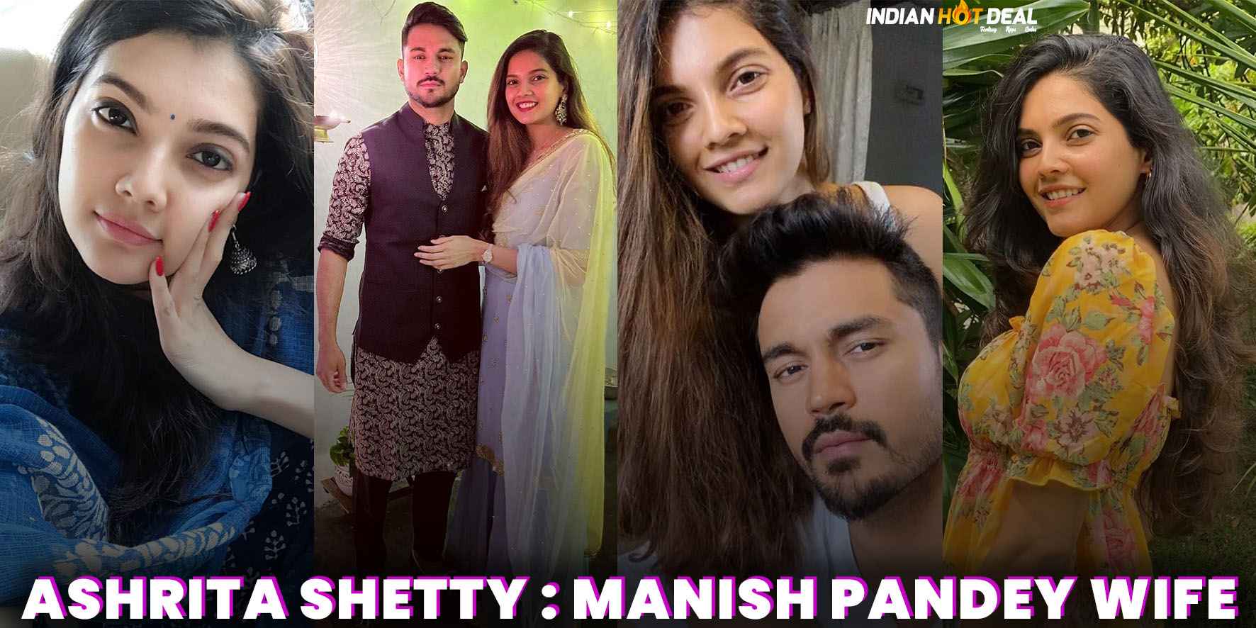 Ashrita Shetty – Manish Pandey Wife