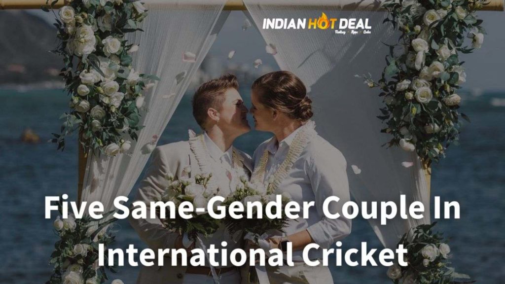 Five Same Gender Couple In International Cricket