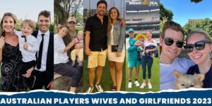Australian Player's Wives and Girlfriends 2023