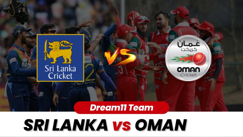 SL vs OMN Dream11 Team Prediction 11th Match ICC WC Qualifiers 2023 (100% Winning Team)