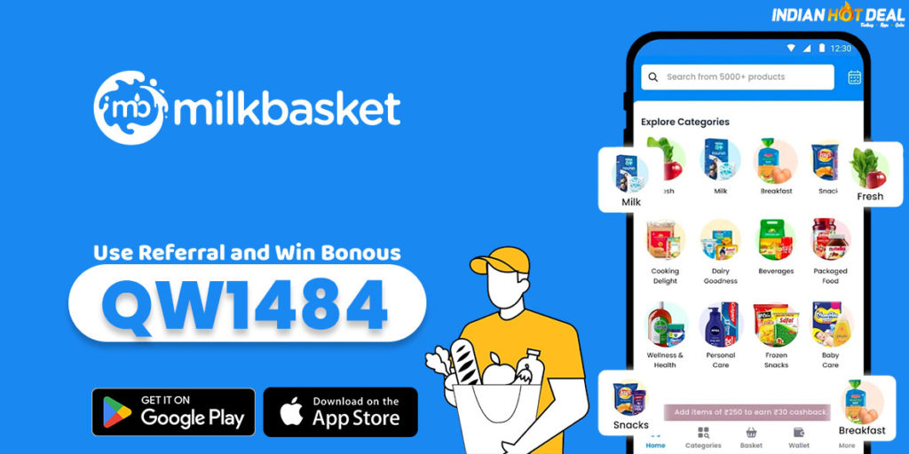 Milkbasket Referral Code QW1484 Signup & Get ₹100 FREE