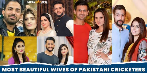 Most Beautiful Wives of Pakistani Cricketers