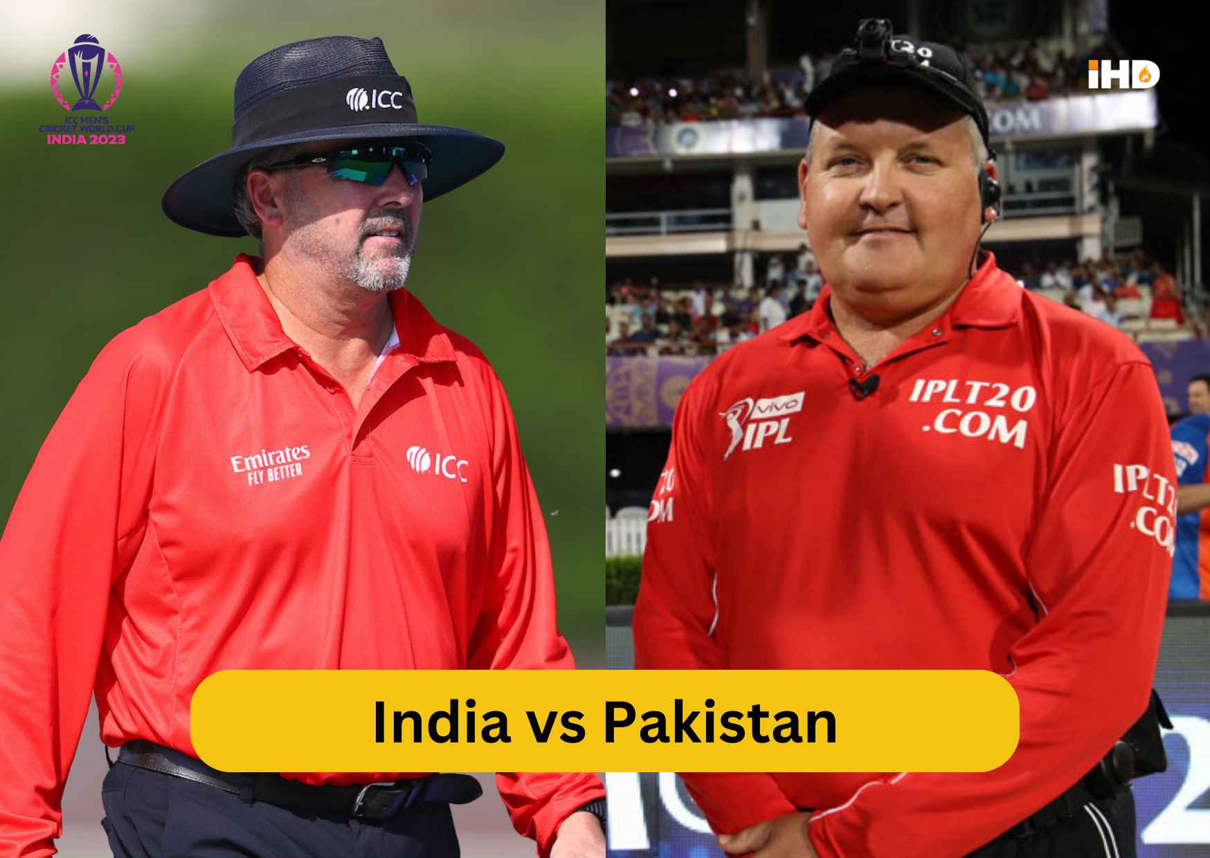 Umpires for India vs Pakistan match in World Cup 2023