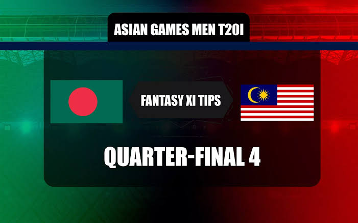 BAN vs MAL Dream11 Team Prediction Quarter Final 4 Asian Games 2023 (100% Winning Team)