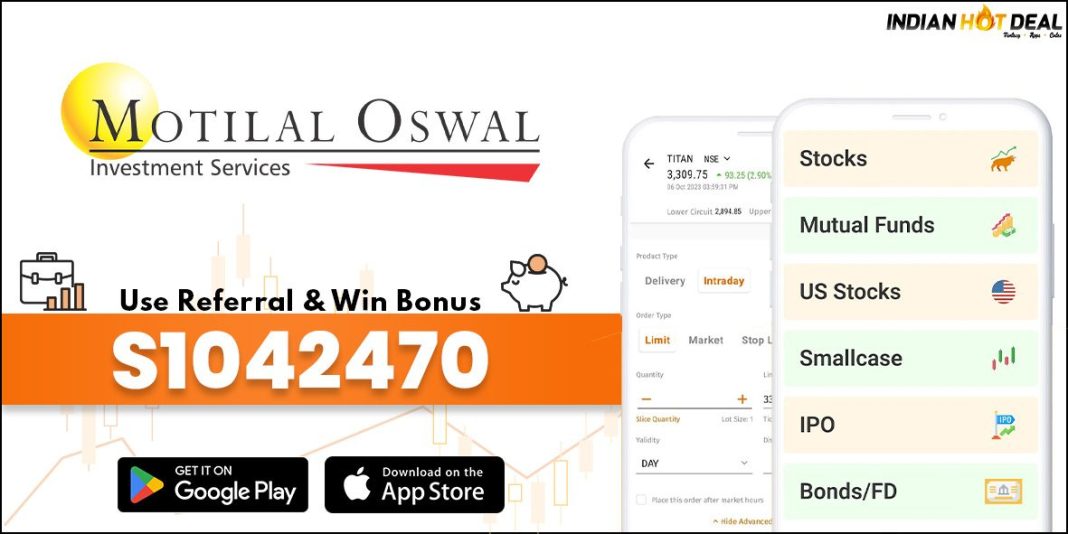 Motilal Oswal Referral Code: S1042470 Get ₹200 FREE In Bank Motilal Oswal Referral Code: S1042470 Get ₹200 FREE In Bank