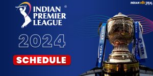 IPL 2024 Schedule